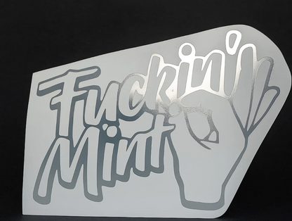 Fuckin Mint Decal